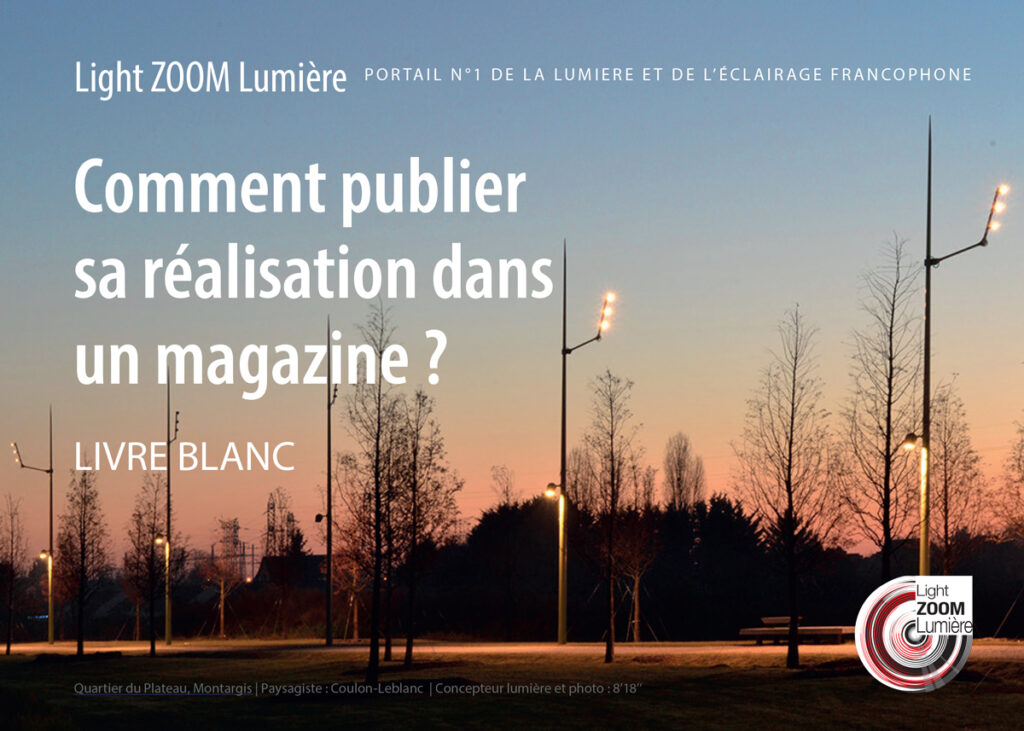 Livre blanc def B2B livre numérique electronique - Comment publier sa realisation dans un magazine - couverture © Light ZOOM Lumiere, LZL Services