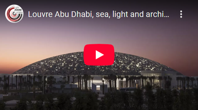 Video corporate projet eclairage architectural museographique - Louvre Abu Dhabi, sea, light and architecture, Abu Dhabi, UAE © 8-18, LZL Services