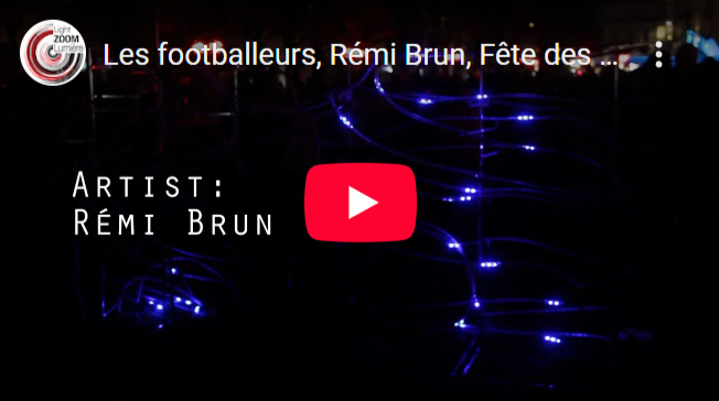 Video corporate reportage événementiel light festival lumière - Les footballeurs, Rémi Brun, Fête des lumières 2016, Lyon, France © Light ZOOM Lumiere, LZL Services