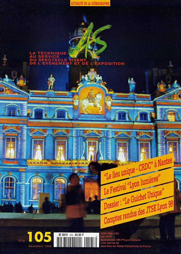 AS 105 – couverture -Décembre 1999, Festival Lyon Lumières – Interview de Laurent Fachard, directeur artistique © Actualité de la Scénographie